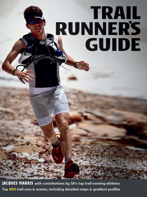 Title details for Trail Runner's Guide by Jacques Marais - Available
